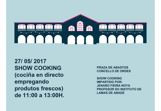 O Concello de Ordes organiza este sábado un Showcooking para promover a súa Praza de Abastos