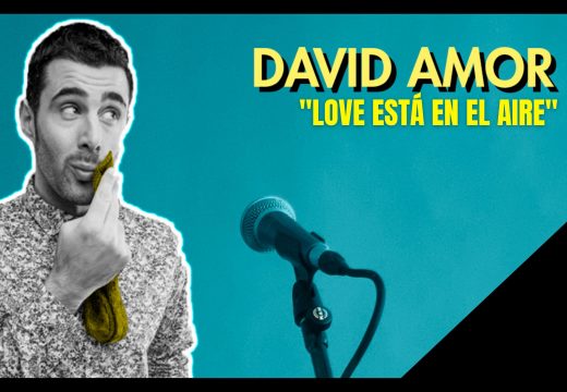 O martes 22 abre o prazo de reserva de entradas para os espectáculos de David Amor e O sonoro maxín