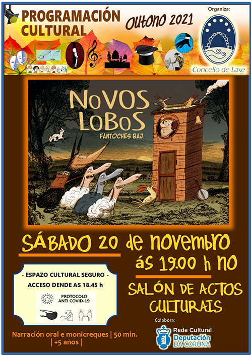 Este sábado poderase gozar en Laxe ás 19:00 horas no Salón de Actos Culturais podereran gozar coa narración oral “Novos Lobos”