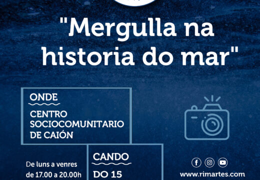 A exposición Mergulla na historia do mar do proxecto Rimartes chega ao Centro Sociocomunitario de Caión