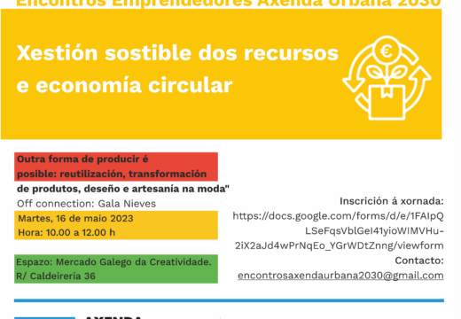 Os Encontros Emprendedores abordan a economía circular como oportunidade para promover novas iniciativas