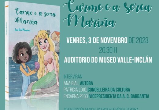 A Pobra mergúllase na historia de Carme e a serea Mariña no 3 de novembro