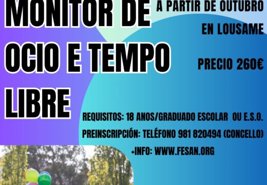 O Concello de Lousame organiza un curso de monitor/a de ocio e tempo libre de 350 horas lectivas homologado pola Xunta de Galicia