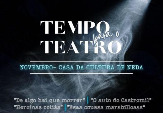 Neda abre este sábado o seu Tempo para o teatro coa comedia “De algo hai que morrer”