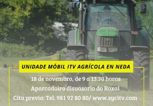 Xa se pode pedir cita para pasar a ITV de vehículos agrícolas en Neda o próximo mes de novembro