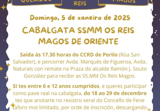 Fene abre este mércores o prazo para inscribirse como Paxes Reais na Cabalgata das SS.MM Os Reis Magos de Oriente