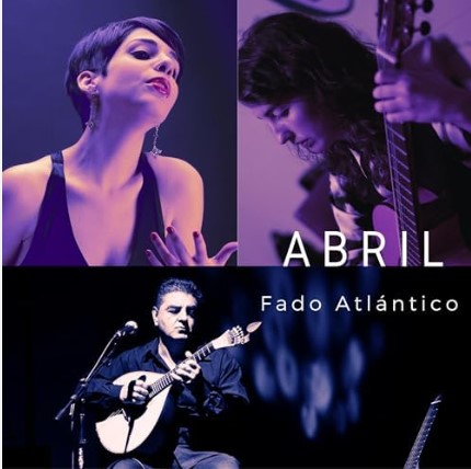 Concerto de Abril, Fado Atlántico o sábado 8 de febreiro na Fábrica