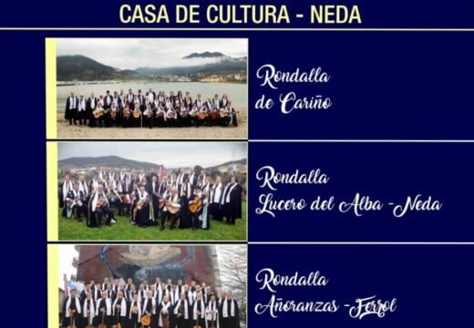 Tres agrupacións musicais participan este sábado na Casa da Cultura de Neda no Festival de rondallas
