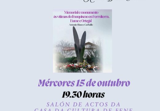 Presentación en Fene do libro “Memorial e monumento ás vítimas do franquismo en Ferrolterra, Eume e Ortegal”