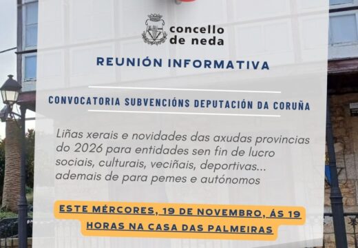 Neda programa este mércores unha reunión informativa sobre as convocatorias de subvencións da Deputación
