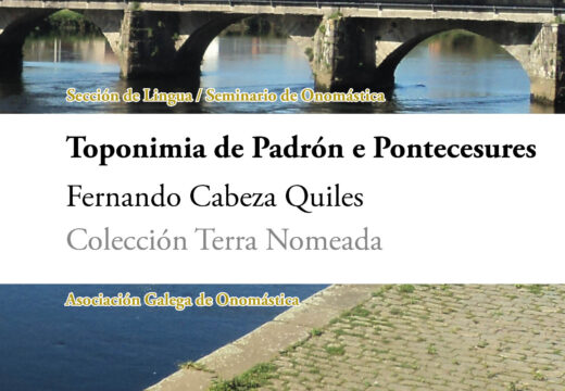 A colección Terra Nomeada medra coas toponimias de Zas, Padrón e Pontecesures