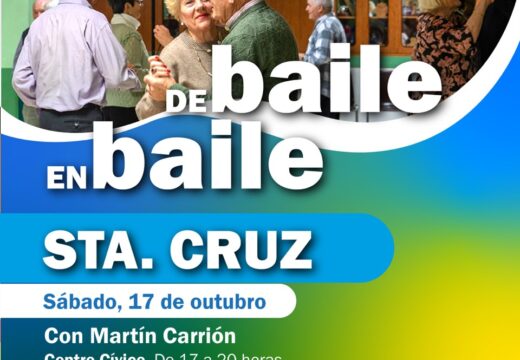 Baile para maiores en Santa Cruz, sábado 17 de outubro
